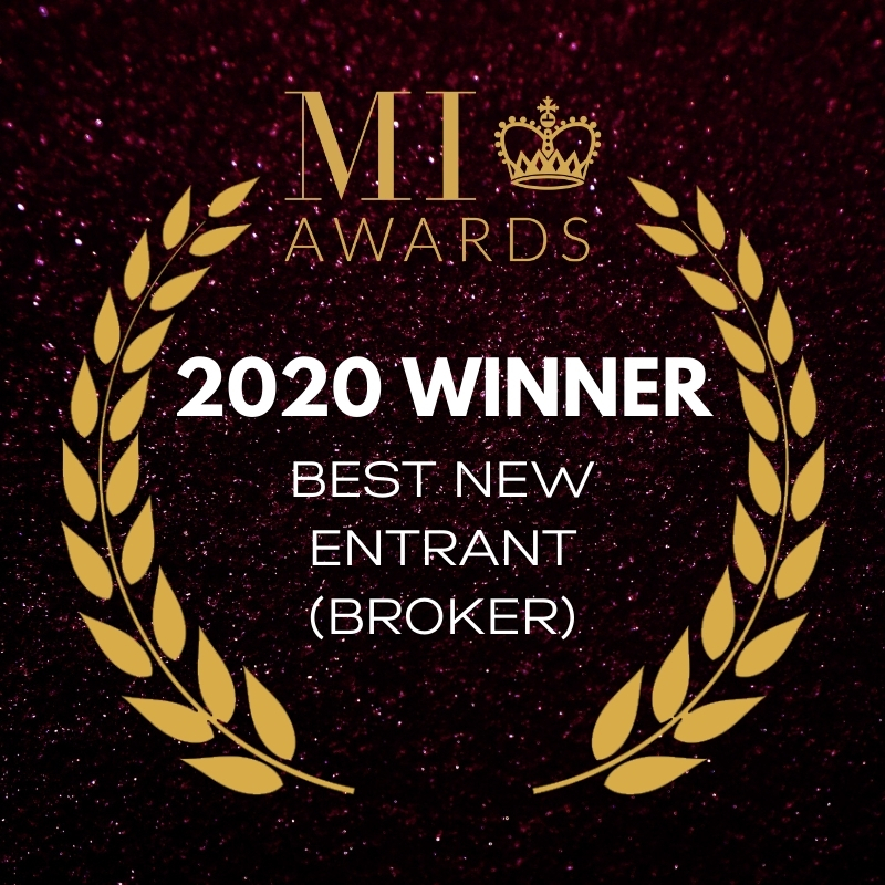 MI AWARDS WINNER 2020 - BEST NEW ENTRANT BROKER